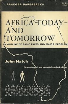 Paperback Africa Today - And Tomorrow. An Outline of Basic Facts and Major Problems. Book