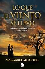 Lo que el viento se llevó (MAXI)