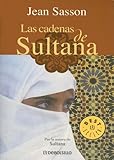 Las Cadenas de Sultana (Spanish Edition)