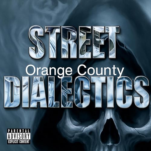 Page de couverture de Street Dialectics O.C. 2k25