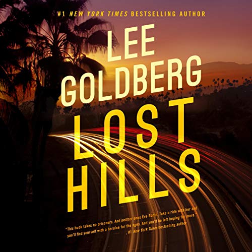 Lost Hills: Eve Ronin, Book 1