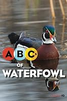 ABCs of Waterfowl 0984525173 Book Cover