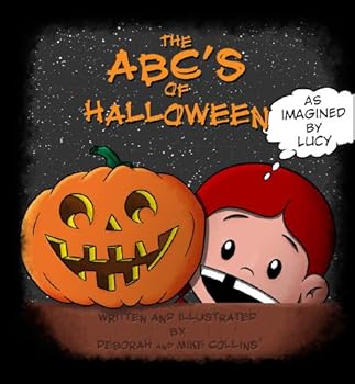 Hardcover The ABC's of Halloween as Imagined by Lucy Book