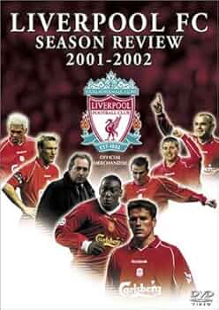 リバプールFCオフィシャルDVD 2001-2002 SEASON REVIEW Amazon.co.jp: リバプールFC オフィシャルDVD 2001-2002 SEASON