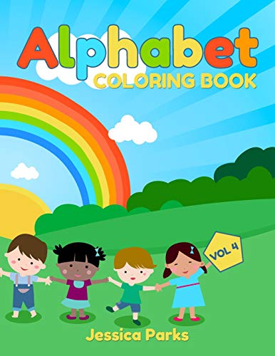 Alphabet Coloring Book: Animals Alphabet Activity Coloring Book For Boys And Girls, Kids & Toddlers – Vol 4 (Animals Alphabet Coloring Books by BRH OU)