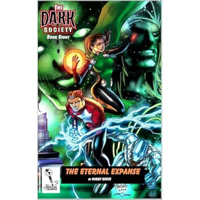 The Dark Society Volume 8 : The Eternal Expanse