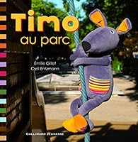 Timo au parc 2070639061 Book Cover