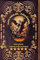 San Miguel Arcángel: Escudo Celestial y Protector contra los Demonios (Spanish Edition) B0DCN5FVLS Book Cover