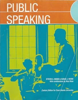 Paperback Public Speaking Custom (Taken from Public Speaking: An Audience Centered Approach, 6th. Ed., Custom Edition for Clark Atlanta University) Book