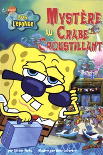 Mystere au crabe croustillant [Paperback] Banks, Steven and Saunders, Zina