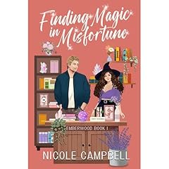 Finding Magic in Misfortune Audiolibro Por Nicole Campbell arte de portada