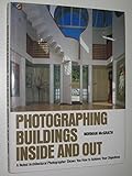 Photographing Buildings Inside and Out