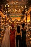 quartos para alugar em lisboa olx  Queens Quarter: The After ~ Part 4 (Queens Quarter - Four Queens. One Secret. A World of Their Own.) (English Edition)