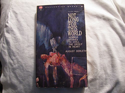 Not Long for This World B0013K0XRG Book Cover