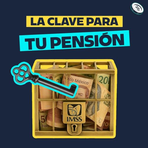 『Modalidad 40: la llave para ganar más en tu pensión』のカバーアート