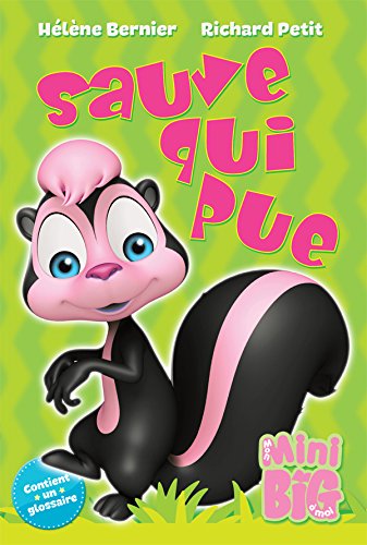 Sauve qui pue (French Edition) Sauve qui pue (French Edition)