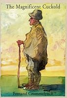 The Magnificent Cuckold 1931824207 Book Cover