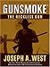 The Reckless Gun (Gunsmoke, No. 4)