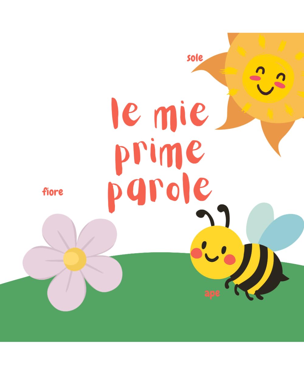Le mie prime parole