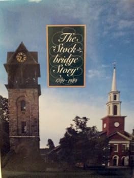 Hardcover The Stockbridge story, 1739-1989 Book