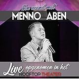 menno henselmans  Een Avond met Menno Aben (Live)