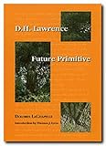  D H Lawrence (Philosophy and the Environment Series, Band 5)