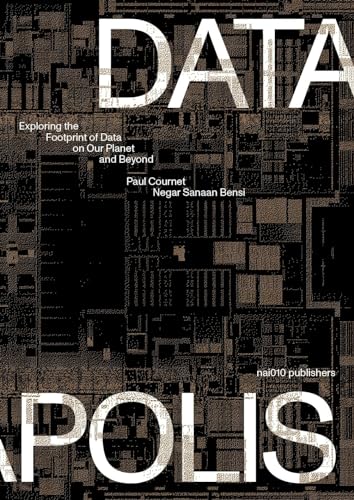 Datapolis: Exploring the Footprint of Data on Our Planet and Beyond