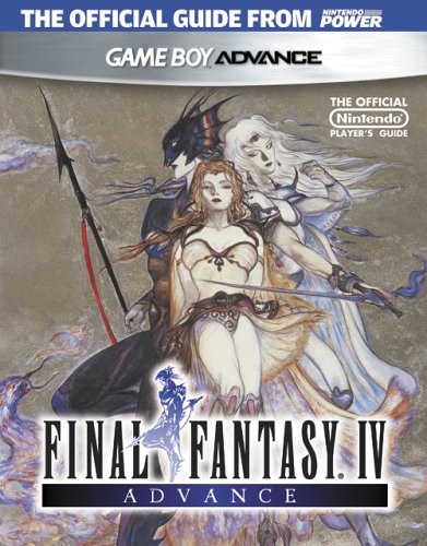 Télécharger Official Nintendo Final Fantasy IV Advance Player's Guide Gratuit