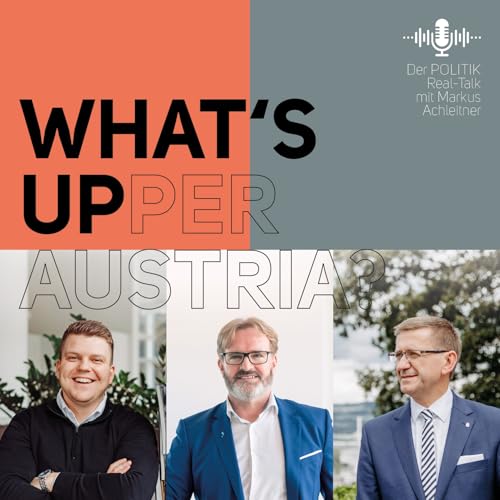 #3 Industrie, Transformation, Wohlstand &ndash; WHAT&lsquo;S UP?