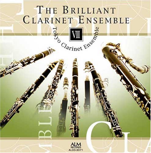 華麗なるクラリネットアンサンブルの世界7
