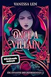  Once a Villain: Roman  Das große Finale der Urban Fantasy Zeitreise-Trilogie (Die Dynastie der Zeitreisenden 3)