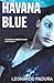 Havana Blue (Mario Conde Investigates)