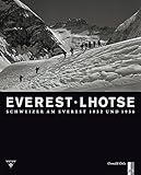 Everest . Lhotse: Schweizer am Everest 1952 und 1956 (Bergdokumente) - Oswald: Oelz 