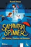  Samantha Spinner (1). Mit Schirm, Charme und Karacho
