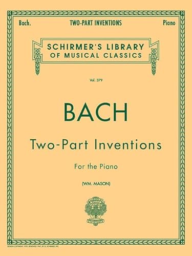 Bach Two-Part Inventions for the Piano (Schirmer's Library of Musical Classics, Vol.379)