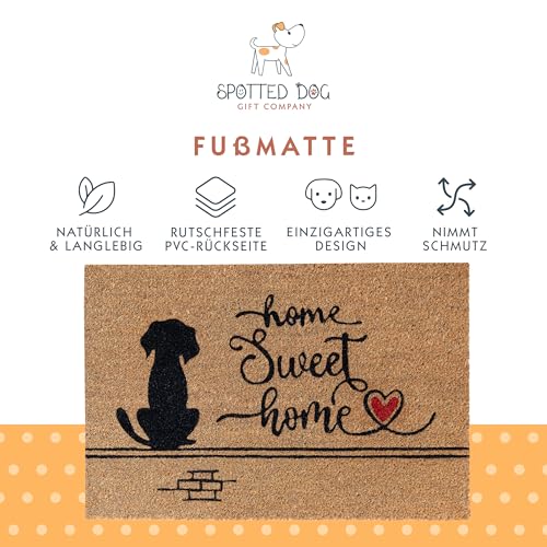 SPOTTED DOG GIFT COMPANY Kokos Fußmatte für Innen - Schmutzfangmatte Natur, Kokosmatte Outdoor Hund Home Sweet Home Fußabtreter Wetterfest und rutschfest für Flur, Eingangsbereich & überdachten 60x40