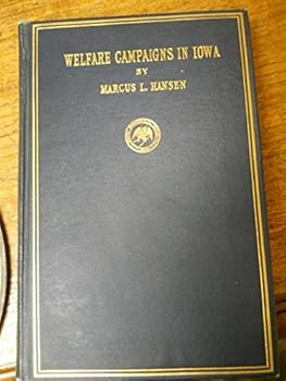 Welfare campaigns in Iowa, (Iowa chronicles of the world war)
