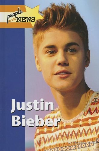 Justin Bieber (People in the News)      Kindle Edition