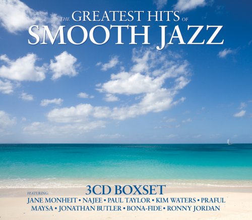 Greatest Hits Of Smooth Jazz Boxset (3 CD)