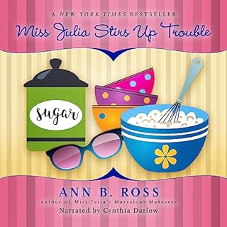 Miss Julia Stirs Up Trouble Audiolibro Por Ann B. Ross arte de portada