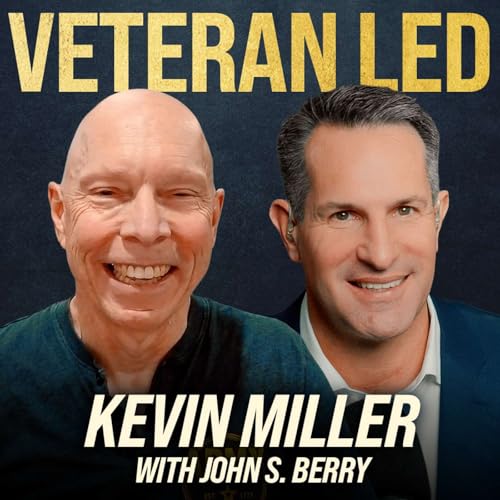 Values, Leadership, and Responsibility After Service with Kevin Miller