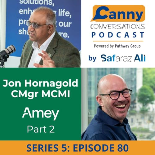 Jon Hornagold - Apprenticeship Manager at Amey - Part 2 Podcast Por  arte de portada