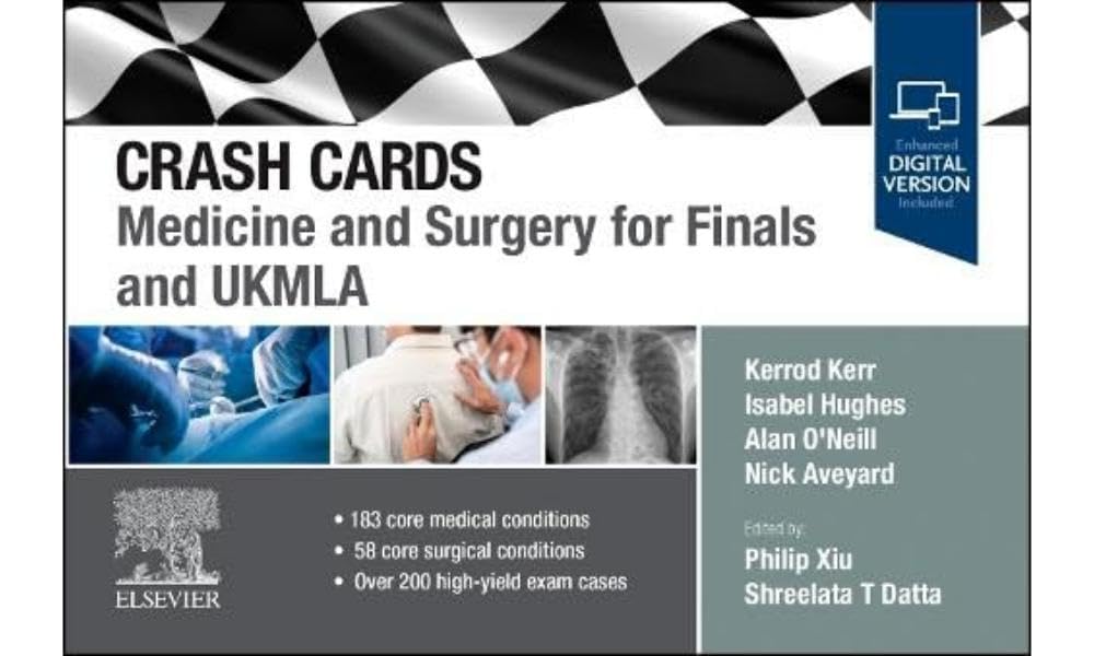 Crash Cards: Medicine and Surgery for Finals and UKMLA