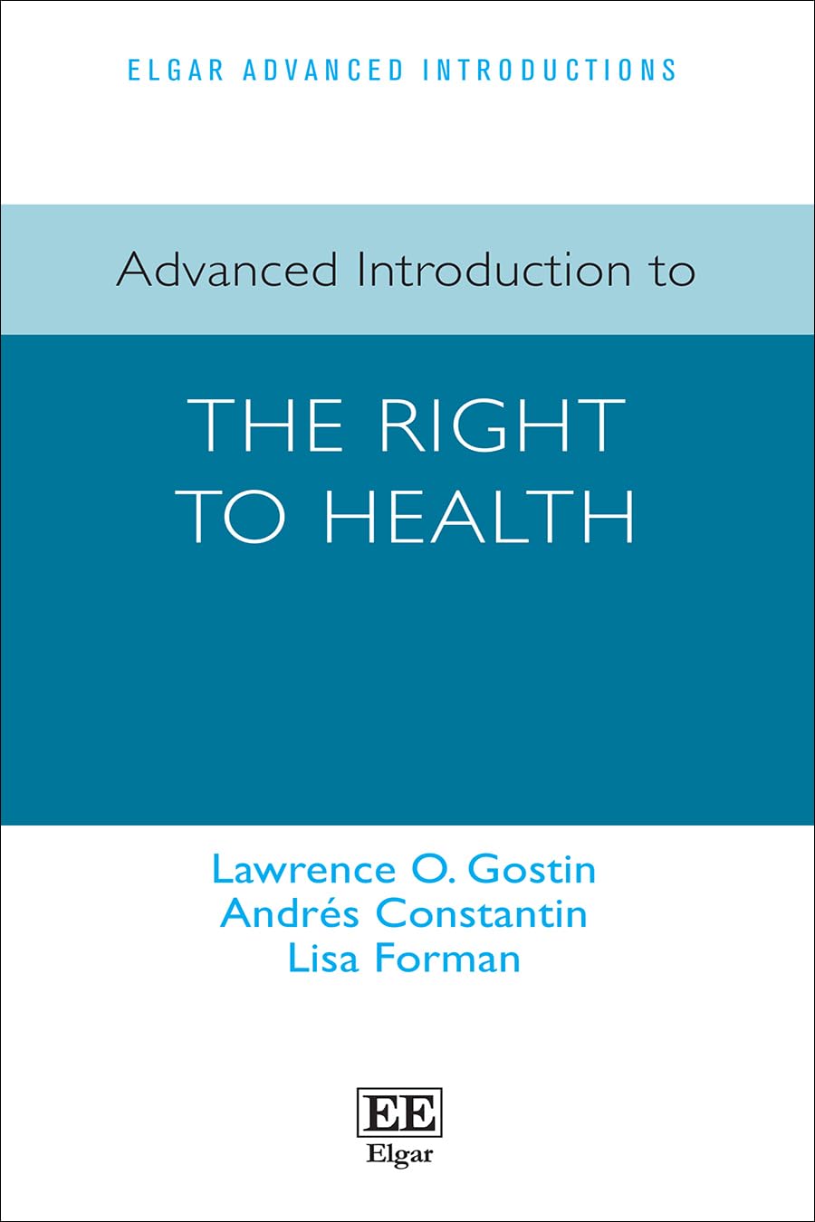 Advanced Introduction to the Right to Health (Elgar Advanced Introductions series)