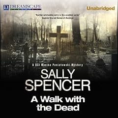 A Walk with the Dead Audiolibro Por Sally Spencer arte de portada