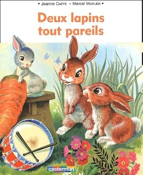 Paperback Deux lapins tout pareils [French] Book