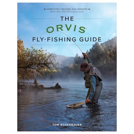 The Orvis Fly-Fishing Guide, Revised