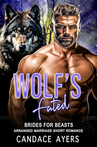 Wolf's Fated (Brides for Beasts: Wolves Book 4)