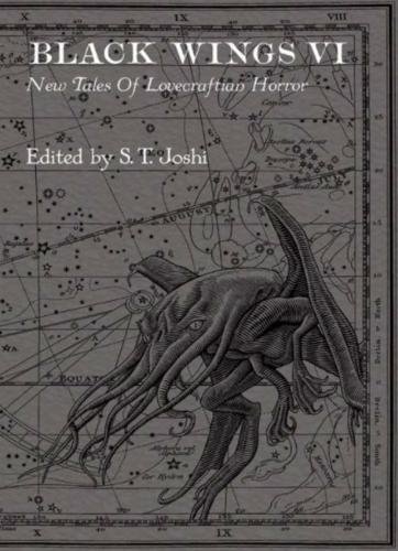Black Wings VI - New Tales of Lovecraftian Horror 1786362015 Book Cover