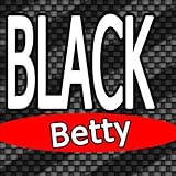 Black Betty (Originally Performed By Ram Jam) [Karaoke Version]